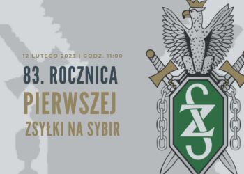 83. Rocznica pierwszej zsyłki na Sybir