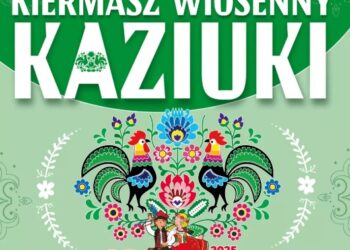 Kiermasz wiosenny Kaziuki 2025