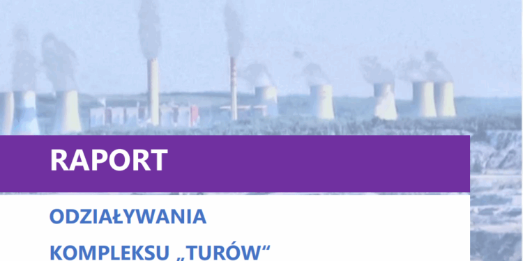 Raport dotyczący obszaru oddziaływania Kompleksu Turów