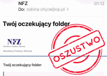 Ostrzeżenie: Oszuści podszywają się pod Narodowy Fundusz Zdrowia