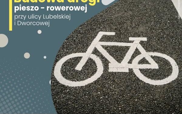Budowa drogi pieszo-rowerowej w Zawidowie