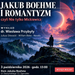 Nie tylko Mickiewicz, czyli Jakub Boehme i romantyzm